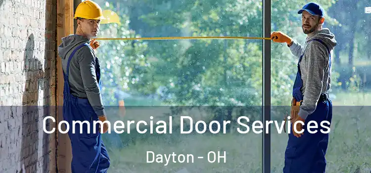  Commercial Door Services Dayton - OH