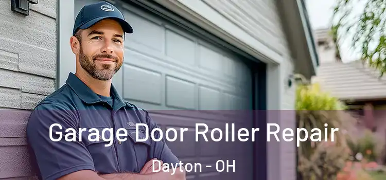  Garage Door Roller Repair Dayton - OH
