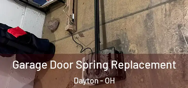  Garage Door Spring Replacement Dayton - OH