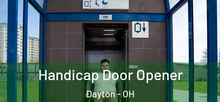 Handicap Door Opener Dayton - OH