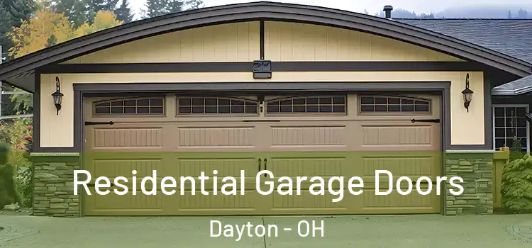  Residential Garage Doors Dayton - OH
