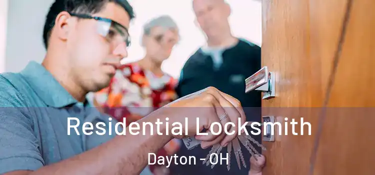Residential Locksmith Dayton - OH
