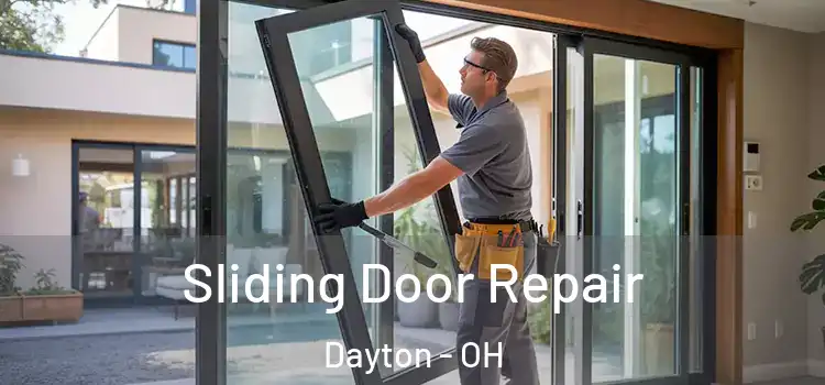 Sliding Door Repair Dayton - OH